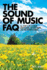 The Sound of Music Faq: All Thats Left to Know About Maria, the Von Trapps, and Our Favorite Things (Faq Series)