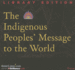 The Indigenous Peoples' Message to the World: Words and Music: an Audio Journey to the First World Conference of Indigenous Peoples Kari Oka, Brazi