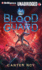 The Blood Guard