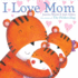 I Love Mom