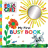 My First Busy Book (World of Eric Carle)