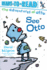 See Otto: Ready-to-Read Pre-Level 1 (the Adventures of Otto)