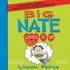 Big Nate Lives It Up (Big Nate Series, Book 7)