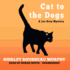 Cat to the Dogs (Joe Grey Mysteries (Audio))