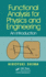 Functional Analysis for Physics and Engineering: An Introduction