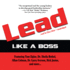 Lead: Like a Boss (Paperback Or Softback)