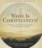 What is Christianity: Classical Christian Audiobooks From Legendary Authors (Made for Success)