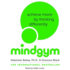 Mind Gym: Achieve More By Thinking Differently