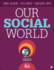 Our Social World