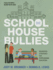 School House Bullies: Preventive Strategies for Professional Educators, Facilitator's Guide