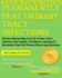 Permanently Beat Urinary Tract Infections: Proven Step-By-Step Cure for Urinary Tract Infection and Cystitis. All Natural, Lasting Uti Remedies That...Infections (Women's Health Expert Series)