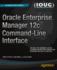 Oracle Enterprise Manager 12c Command-Line Interface