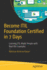 Become Itil Foundation Certified in 7 Days: Learning Itil Made Simple With Real-Life Examples
