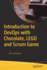 Introduction to Devops With Chocolate, Lego and Scrum Game