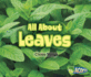 All About Leaves (All About Plants)