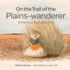 On the Trail of the Plains-Wanderer: a Precious Australian Bird