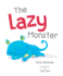 The Lazy Monster (Little Monsters)