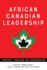 African Canadian Leadership