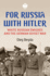 For Russia with Hitler: White Russian migrs and the German-Soviet War