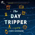 The Day Tripper: Every day is a chance to change the past