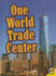 One World Trade Center (Virtual Field Trip)