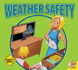 Weather Safety (Safety First)