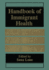 Handbook of Immigrant Health
