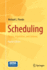 Scheduling: Theory, Algorithms, and Systems