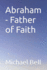 Abraham - Father of Faith