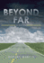 Beyond Far