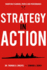 Strategy-In-Action: Marrying Planning, People and Performance