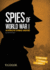 Spies of World War I: an Interactive Espionage Adventure (You Choose: Spies)