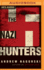 Nazi Hunters, the