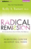 Radical Remission: Surviving Cancer Against All Odds