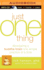 Just One Thing