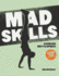 Mad Skills Exercise Encyclopedia