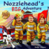 Nozzlehead's Big Adventure (Nozzlehead Adventure Series)