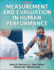 Measurement and Evaluation in Human Performance With Web Study Guide-4th Edition