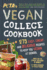Peta's Vegan College Cookbook: 275 Easy, Cheap, and Delicious Recipes to Keep You Vegan at School (Graduation Gift)