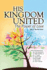 His Kingdom United: the Power of Love