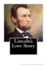 Lincoln's Love Story