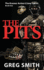 The Pits: a Crime Novel (Volume 1)