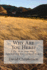 Why Are You Here?: Life is a journey