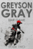 Greyson Gray: Fair Game (the Greyson Gray Series)