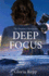 Deep Focus (the Dumont Chronicles)