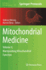 Mitochondrial Medicine: Volume II, Manipulating Mitochondrial Function (Methods in Molecular Biology, 1265)