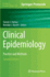 Clinical Epidemiology: Practice and Methods (Methods in Molecular Biology, 1281)