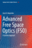 Advanced Free Space Optics (Fso): A Systems Approach