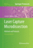 Laser Capture Microdissection: Methods and Protocols