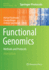 Functional Genomics: Methods and Protocols (Methods in Molecular Biology, 1654)